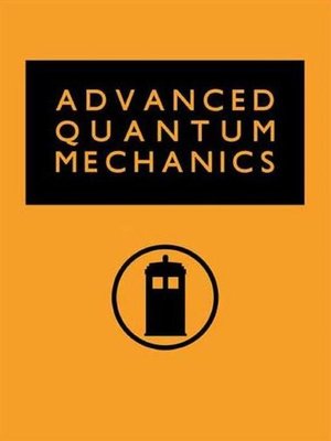 cover image of Advanced Quantum Mechanics
